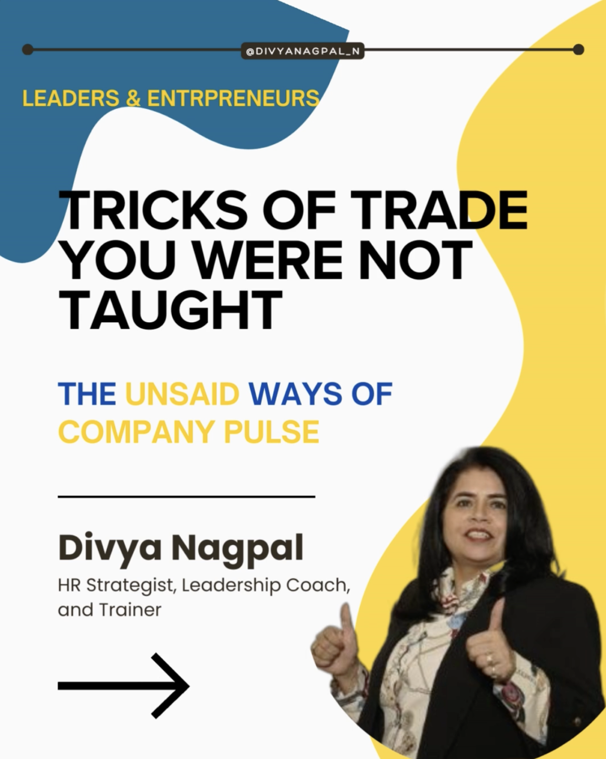 Tricks of trade you were not taught - divya nagpal